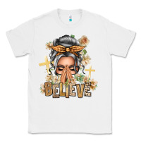 White Silver White Believe Praying Caucasian Messy Bun Classic Tee - texasbilliewilder