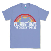 Colony Blue I'll Just Have The Chicken Tenders Classic Tee - lanVoArt