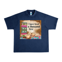 Navy i have lived a thousand lives Urban Heavy Tee - TumblerDesignByShophia