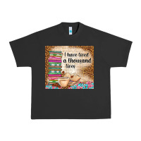 Pigment Black i have lived a thousand lives Urban Heavy Tee - TumblerDesignByShophia