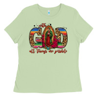 Matcha with god all things are possible lady of guadalupe Ladies Tee - Jasminsmagicworld