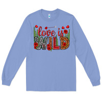 Colony Blue Love is wild Valentine's Day Long Sleeve Tee - HowdyJamesFarm