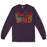Plum Love is wild Valentine's Day Long Sleeve Tee - HowdyJamesFarm