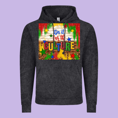 Do It For The Culture Vintage Hoodie Designed By Tumblerdesignbyshophia