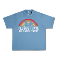 Pebble Blue I'll Just Have The Chicken Tenders Urban Heavy Tee - lanVoArt