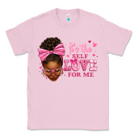 Bubblegum Pink it's the self love for me afro woman Classic Tee - texasbilliewilder