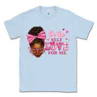 Dusty Blue it's the self love for me afro woman Classic Tee - texasbilliewilder