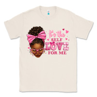 Natural it's the self love for me afro woman Classic Tee - texasbilliewilder
