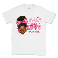 White it's the self love for me afro woman Classic Tee - texasbilliewilder