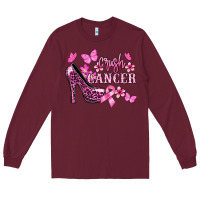 Burgundy Crush Cancer with high heels Cancer Awareness Long Sleeve Tee - HowdyJamesFarm