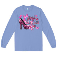 Colony Blue Crush Cancer with high heels Cancer Awareness Long Sleeve Tee - HowdyJamesFarm