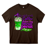 This Witch Needs Coffee Before Any Hocus Pocus Heavy Core Tee | Teevron