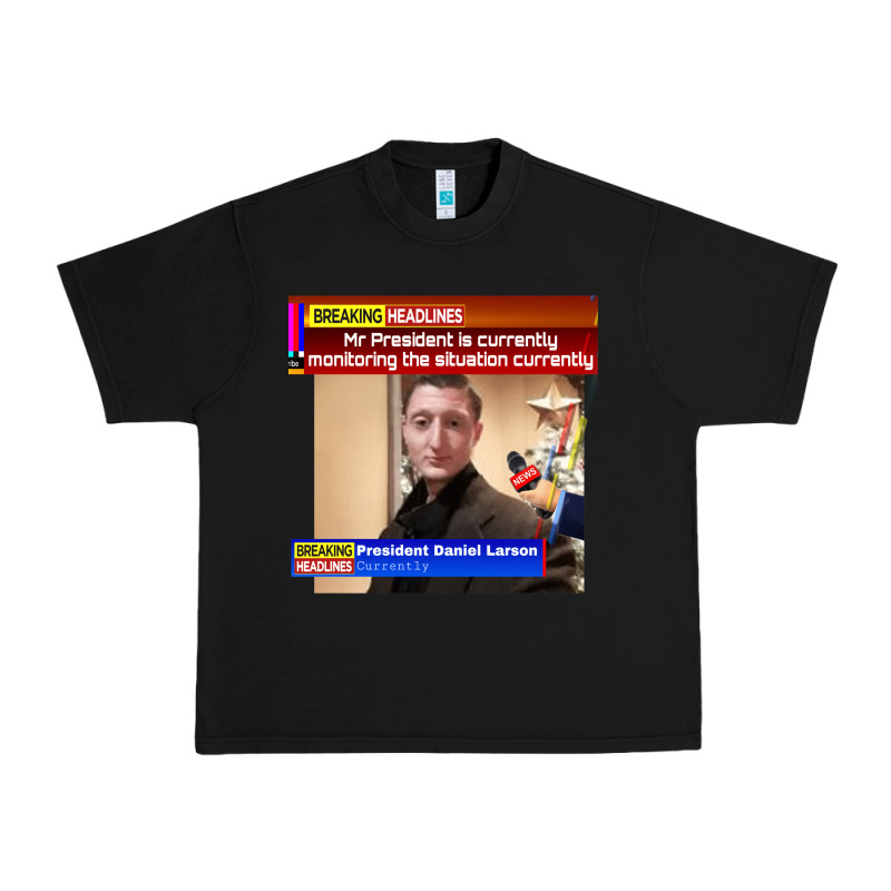 Daniel Larson Monitoring The Situation   Vintage Urban Heavy Tee by lanVoArt | Teevron