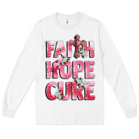 White faith hope cure breast cancer Long Sleeve Tee - CowGirlArtShop