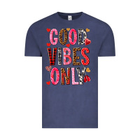 Vintage Denim Good vibes only Valentine's Day Vintage Tee - HowdyJamesFarm