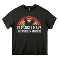 Asphalt I'll Just Have The Chicken Tenders Heavy Core Tee - lanVoArt