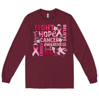 Burgundy cancer awareness fight believe hope survive Long Sleeve Tee - CowGirlArtShop
