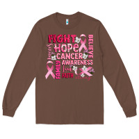 Chestnut cancer awareness fight believe hope survive Long Sleeve Tee - CowGirlArtShop