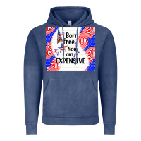 Vintage Denim born free now i am expensive Vintage Hoodie - TumblerDesignByShophia