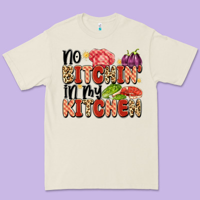 No Bitchin'in My Kitchen Premium Tee Designed By Artiststas