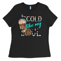 Black cold like my soul with coffee Ladies Tee - BarkalooDesign