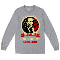 Heather Grey dennycranedennycranethepresidentlocknload   music Long Sleeve Tee - lanVoArt