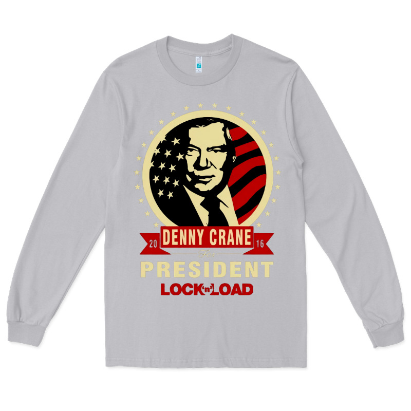 Dennycranedennycranethepresidentlocknload   Music Long Sleeve Tee by lanVoArt | Teevron
