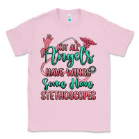 Bubblegum Pink not all angels have wings some have stethoscopes Classic Tee - RanaPortraitStore