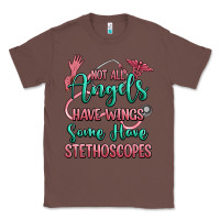 Chestnut not all angels have wings some have stethoscopes Classic Tee - RanaPortraitStore