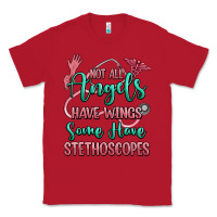 Red not all angels have wings some have stethoscopes Classic Tee - RanaPortraitStore