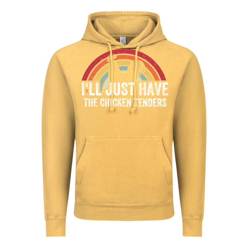 I'll Just Have The Chicken Tenders Vintage Hoodie by lanVoArt | Teevron