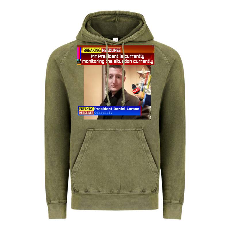 Daniel Larson Monitoring The Situation   Vintage Vintage Hoodie by lanVoArt | Teevron