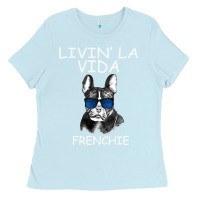 Baby Blue Livin' la vida Frenchie Ladies Tee - Bettercallsaul