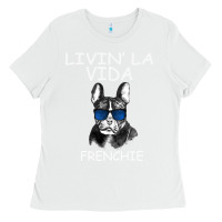 White Livin' la vida Frenchie Ladies Tee - Bettercallsaul