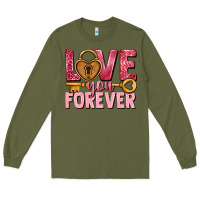 Army Green Love you forever Valentine's Day Long Sleeve Tee - HowdyJamesFarm