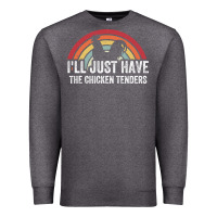 Charcoal Heather I'll Just Have The Chicken Tenders Premium Sweatshirt - lanVoArt