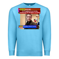 Ocean Blue daniel larson monitoring the situation   vintage Premium Sweatshirt - lanVoArt