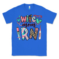 True Royal wife mom rn registered nurse Classic Tee - RanaPortraitStore