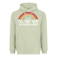Matcha I'll Just Have The Chicken Tenders Heavyweight Hoodie - lanVoArt