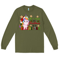 Army Green all i want for christmas is a unicorn Long Sleeve Tee - CowGirlArtShop