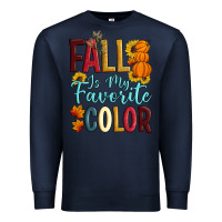 Fall Is My Favorite Color Premium Sweatshirt | Teevron