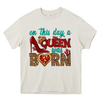 Cream on this day a queen was born Heavy Core Tee - BundleAndBundleShop