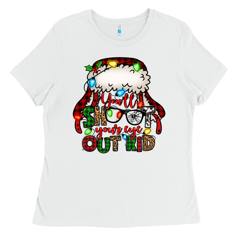 You'll Shoot Your Eye Out Kid Christmas Story Ladies Tee by Jasminsmagicworld | Teevron