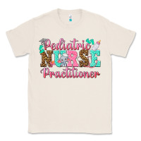 Natural Pediatric Nurse Practitioner Classic Tee - texasbilliewilder
