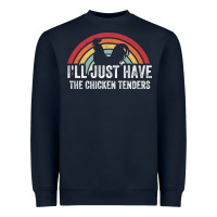 Navy I'll Just Have The Chicken Tenders Heavyweight Sweatshirt - lanVoArt