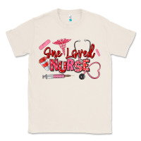 Natural one loved nurse Classic Tee - texasbilliewilder