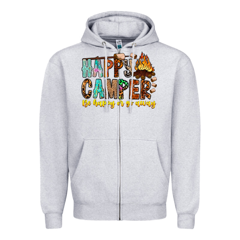 Happy Camper Be Happy Or Go Away Zipper Hoodie by CowhideDigitalArt | Teevron