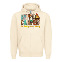 Sandshell Happy Camper Be Happy Or Go Away Zipper Hoodie - CowhideDigitalArt