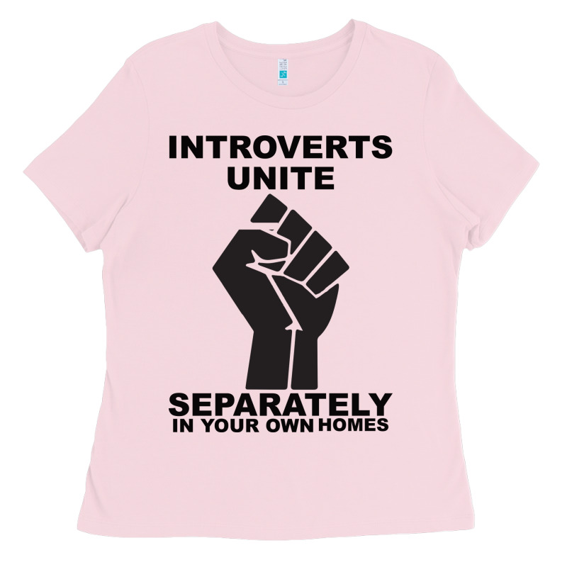 Introverts Unite Seperately In Your Own Homes Ladies Tee by Bettercallsaul | Teevron