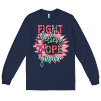 Navy fight believe hope survive cancer awareness Long Sleeve Tee - CowGirlArtShop